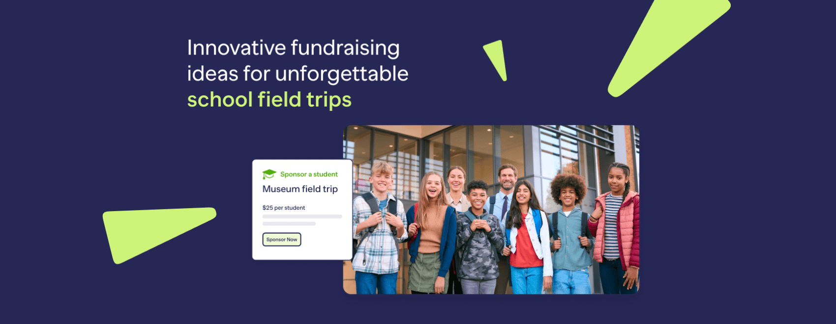 Innovative fundraising ideas for unforgettable school field trips