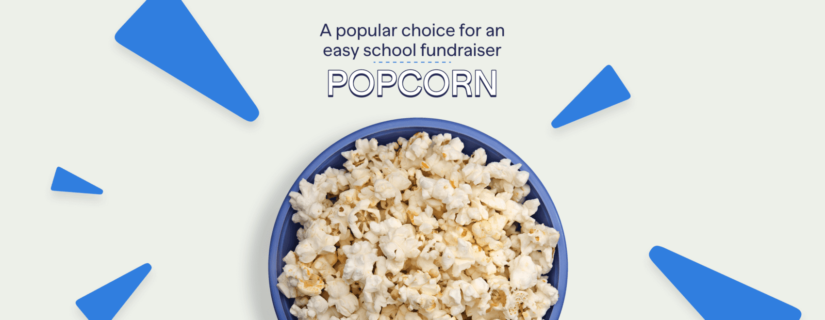 A popular choice for an easy school fundraiser Popcorn